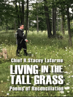 Living in the Tall Grass: Poems of Reconciliation