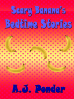 Scary Banana's Bedtime Stories