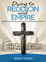 Dying to Religion and Empire: Giving up Our Religious Rites and Legal Rights: Close Your Church for Good, #3