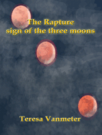 The Rapture Sign of the Three Moons