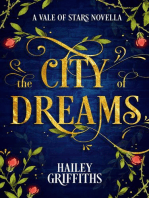 The City of Dreams: Vale of Stars Prequel Novellas, #1