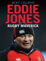 Eddie Jones: Rugby Maverick