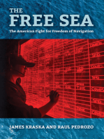 The Free Sea: The American Fight for Freedom of Navigation