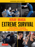 Krav Maga Extreme Survival: Active Shooter * Carjacking * Home Invasion * Predator Profiling