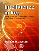 Intelligence in Vex: The UK & EU Intelligence Agencies Operate in a State of Fret