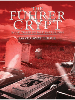 The Führer Crypt-Book Three of Pale Battalions
