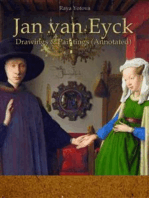 Jan van Eyck Drawings & Paintings (Annotated)