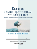 Derechos, cambio constitucional y teoría jurídica : escritos de derecho constitucional y teoría del derecho