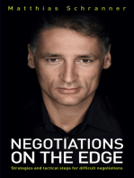 Negotiations on the Edge: Strategies and tactical steps for difficult negotiations