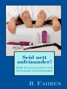 Seid nett aufeinander! von R. Fahren (eBook) - 30 Tage kostenlos lesen