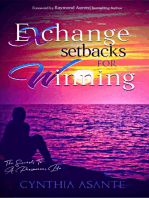 Exchange Setbacks for Winning