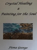 Crystal Healing & Painting for the Soul