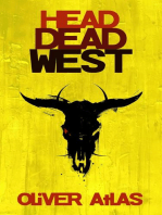 Head Dead West