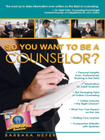 So You Want To Be A Counselor?