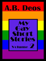 My Gay Short Stories - Volume 2: My Gay Short Stories, #2