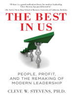 Selections from The Best in Us: People, Profit, and the Remaking of Modern Leadership