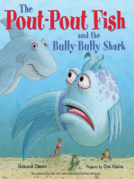 The Pout-Pout Fish and the Bully-Bully Shark