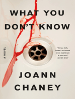 What You Don't Know: A Novel