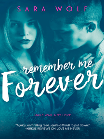 Remember Me Forever by Sara Wolf - Ebook | Scribd
