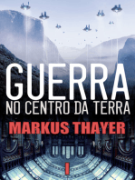 Guerra no Centro da Terra: Um mapa, um tesouro, um portal e um segredo - Livro 1