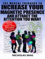 792 Mental Triggers to Increase Your Magnetic Presence and Attract the Attention You Want