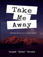 Take Me Away