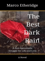 The Best Dark Rain