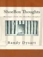 ShoeBox Thoughts: Messages From the ShoeBox Prophet: ShoeBox Thoughts, #1