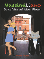 Massimiliano Dolce Vita auf leisen Pfoten (illustrierte Ausgabe): Humorvolle deutsch-italienische Liebeskomödie in Italien mit Kater, Liebe und Geist