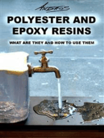 Polyester And Epoxy Resins. What Are They And How To Use Them.