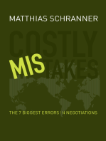 Costly Mistakes: The 7 biggest errors in negotiations