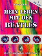 Mein Leben mit den Beatles: Wie ich die Sixties erlebt habe