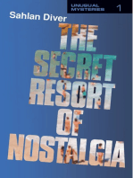 The Secret Resort of Nostalgia