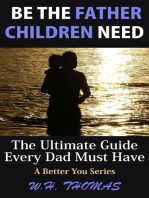 Be the Father Children Need
