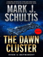The Dawn Cluster I: Detriment: The Dawn Cluster, #1
