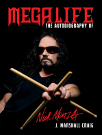 Megalife: The Autobiography of Nick Menza