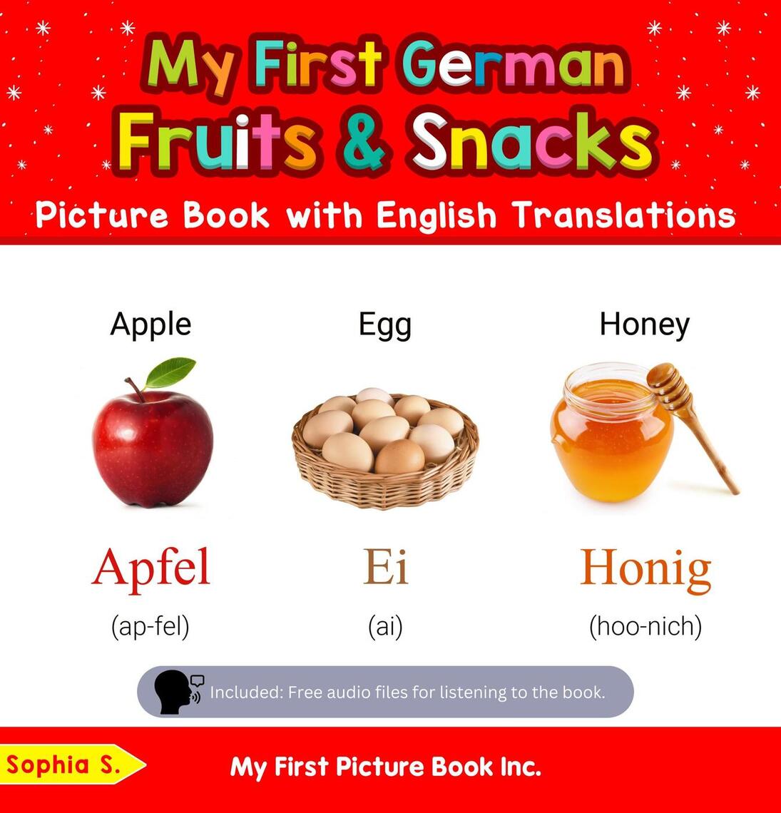 Read My First German Fruits & Snacks Picture Book with English