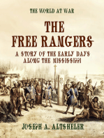 The Free Rangers A Story of the Early Days Along the Mississippi