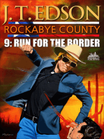 Rockabye County 9: Run for the Border