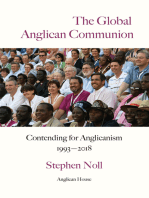 The Global Anglican Communion - Contending for Anglicanism 1993-2018