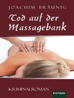 Tod auf der Massagebank: Kriminalroman