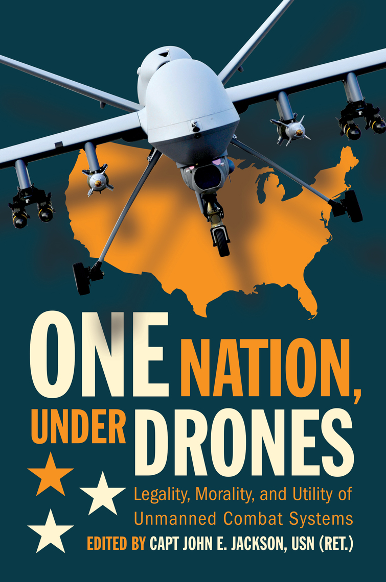 One Nation Under Drones by John E Jackson (Ebook) Read free for