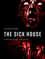 The Sick House: The Ulrich Files, #1