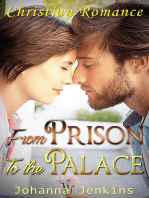 From the Prison to the Palace - Christian Romance