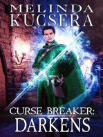 Curse Breaker Darkens: Curse Breaker, #2