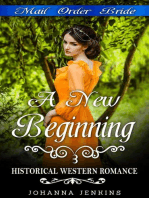 A New Beginning - Mail Order Bride Historical Western Romance