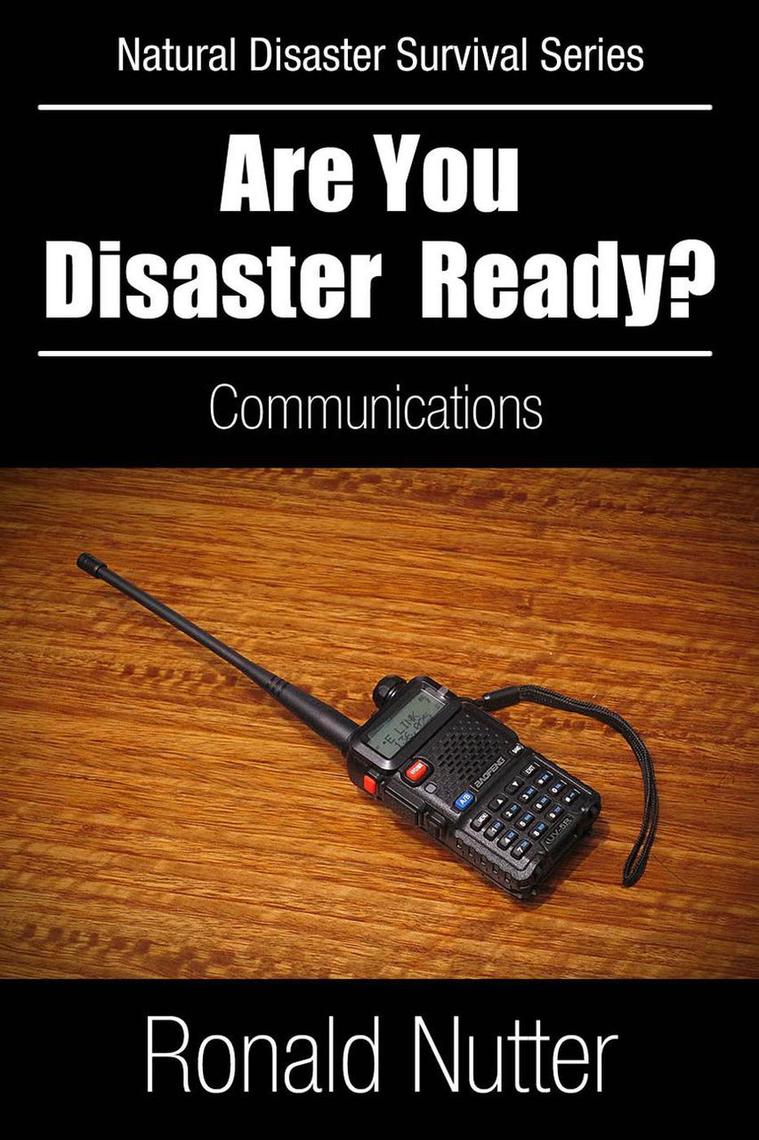 Are You Disaster Ready ? - Communications by Ronald Nutter image