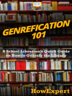Genrefication 101: A School Librarian's Quick Guide on How to Genrefy the Library