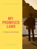 My Promised Land: Looking At The Unseen, #1
