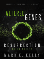 Altered Genes : Resurrection: Altered Genes, #3